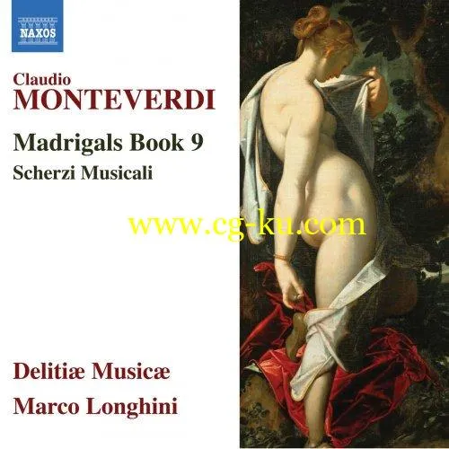 Deliti Music – Monteverdi: Madrigals, Book 9 – Scherzi musicali (2019) FLAC的图片1