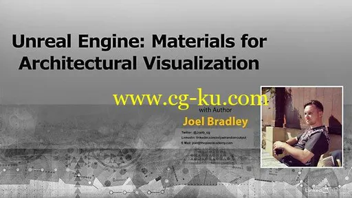 Lynda – Unreal Engine: Materials for Architectural Visualization的图片1