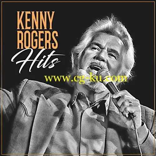 Kenny Rogers – Hits (2019) FLAC的图片1