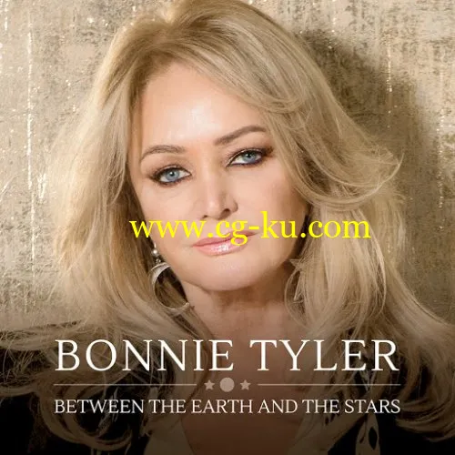 Bonnie Tyler – Between The Earth And The Stars (2019) FLAC的图片1