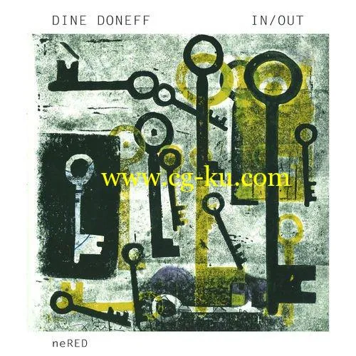 Dine Doneff – In / Out (2019) FLAC的图片1