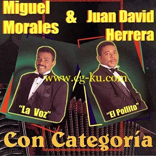 Miguel Morales y Juan David Herrera – Con Categoria (2019) Flac的图片1