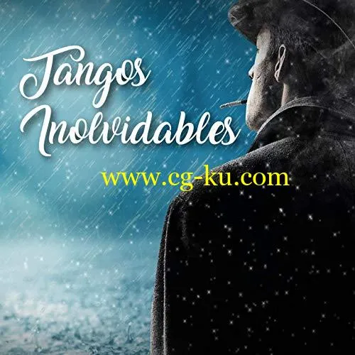 VA – Tangos Inolvidables (2019) Flac的图片1
