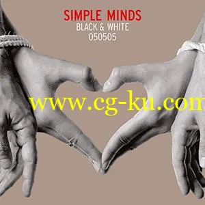 Simple Minds – Black White (Deluxe Edition) (2005/2019) FLAC的图片1