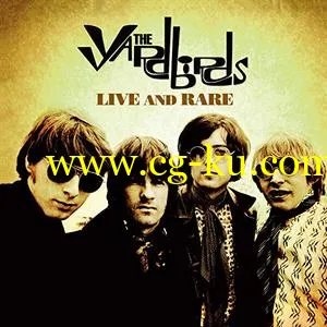 The Yardbirds – Live and Rare (2019) FLAC的图片1