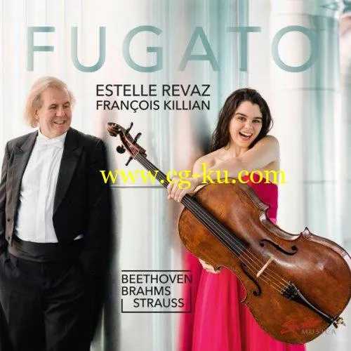 Estelle Revaz Franois Killian – Fugato (2019) FLAC的图片1