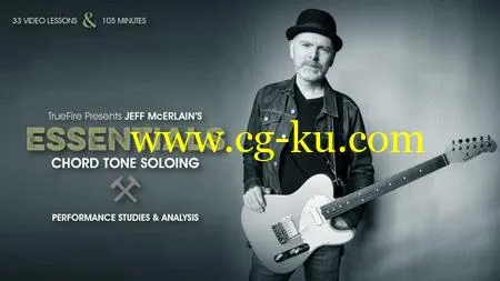 Jeff McErlain’s Essentials: Chord Tone Soloing的图片1