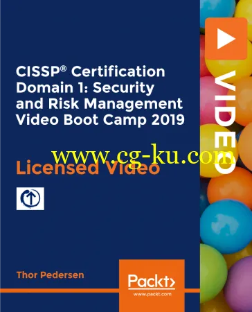 CISSP Certification Domain 1: Security and Risk Management Video Boot Camp 2019的图片1