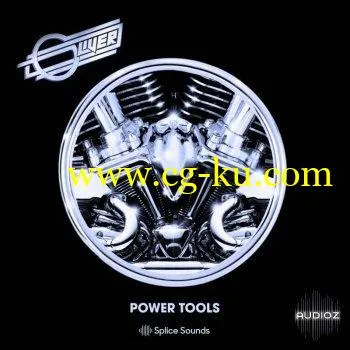 Splice Sounds Oliver Power Tools Sample Pack WAV-DECiBEL的图片1