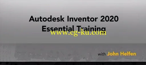 Autodesk Inventor 2020 Essential Training的图片2