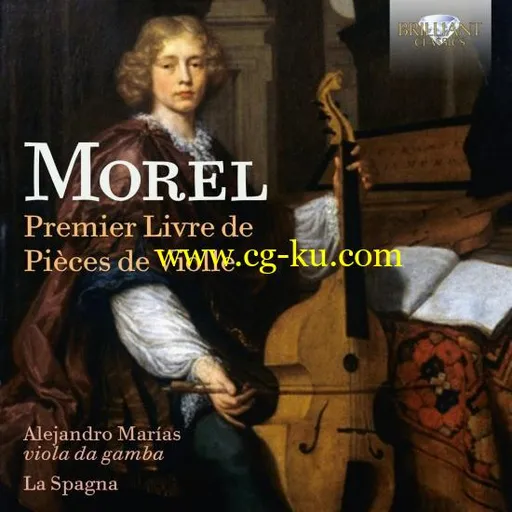 La Spagna & Alejandro Marías – Morel: Premier Livre de Pièces de Violle (2019) Flac的图片1