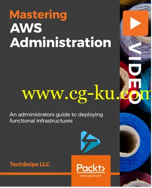 Mastering AWS Administration的图片1