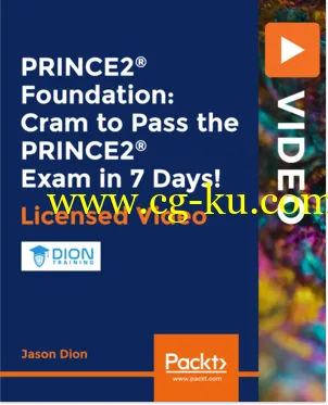 PRINCE2 Foundation: Cram to Pass the PRINCE2 Exam in 7 Days的图片1