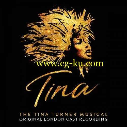 VA – Tina: The Tina Turner Musical (2019) FLAC的图片1