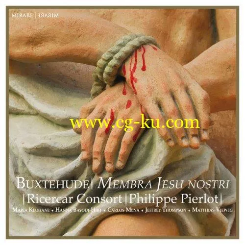 Ricercar Consort, Philippe Pierlot – Buxtehude: Membra Jesu Nostri (2019) FLAC的图片1