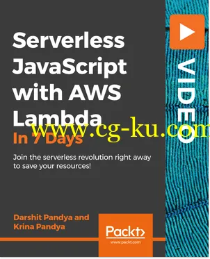 Serverless JavaScript with AWS Lambda in 7 Days的图片1