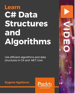 C# Data Structures and Algorithms (Video)的图片1