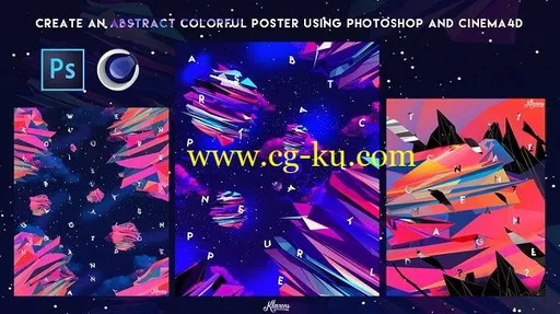 Skillshare – Create a colorful Abstract Poster using Cinema4D and Photoshop的图片1