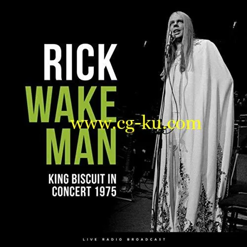 Rick Wakeman – King Biscuit in Concert 1975 (2019) FLAC的图片1