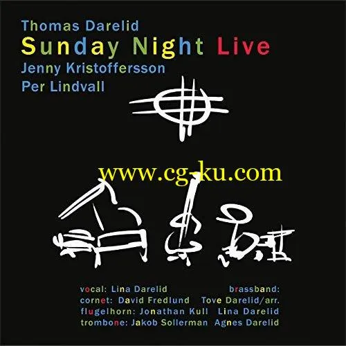 Per Lindvall, Jenny Kristoffersson, Thomas Darelid – Sunday Night Live (2019) FLAC的图片1