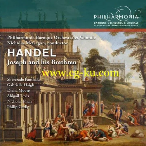 Philharmonia Baroque Orchestra & Nicholas McGegan – Handel: Joseph and His Brethren, HWV 59 (2019) FLAC的图片1