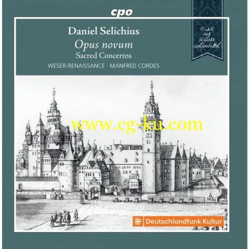 Manfred Cordes, Weser-Renaissance Bremen – Selichius Opus novum (2019) FLAC的图片1