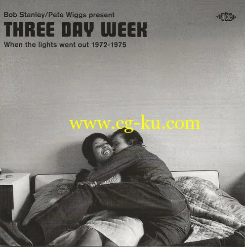 VA – Bob Stanley & Pete Wiggs Present Three Day Week (When The Lights Went Out 1972 – 1975) (2019) FLAC的图片1