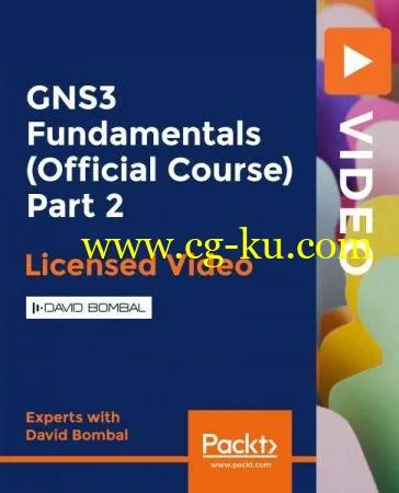 GNS3 Fundamentals (Official Course) Part 2的图片1