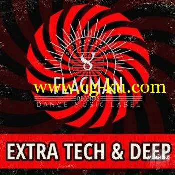 Flagman Extra Tech and Deep House WAV的图片1