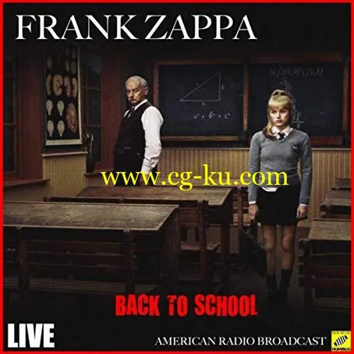 Frank Zappa – Back To School (Live) (2019) FLAC的图片1