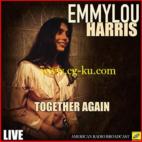 Emmylou Harris – Together Again (Live) (2019) FLAC的图片1