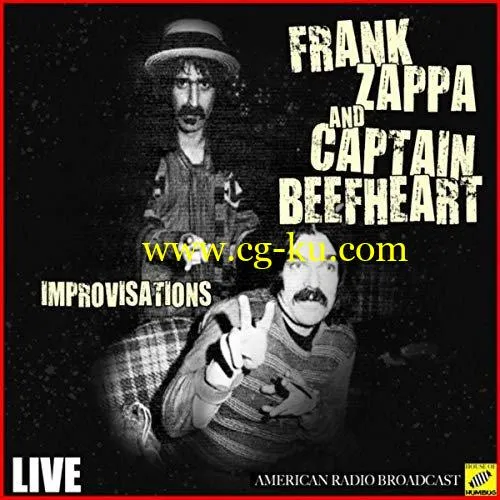 Frank Zappa & Captain Beefheart – Frank Zappa & Captain Beefheart – Improvisations (Live) (2019) FLAC的图片1