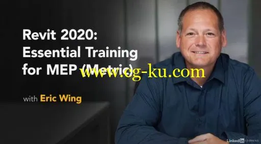 Revit 2020: Essential Training for MEP (Metric)的图片2