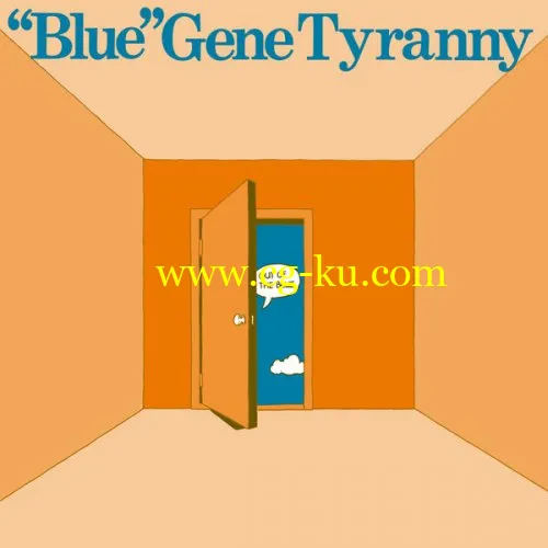 Blue Gene Tyranny – Out of the Blue (40th Anniversary Remaster) (2019) FLAC的图片1