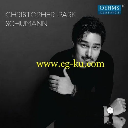 Christopher Park – R. Schumann: Piano Works (2019) FLAC的图片1