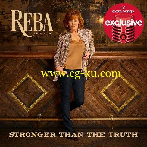 Reba McEntire – Stronger Than The Truth (Target Exclusive) (2019) FLAC的图片1