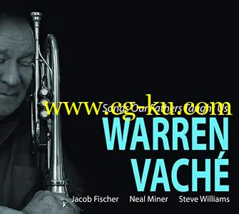 Warren Vache – Songs Our Fathers Taught Us (2019) FLAC的图片1