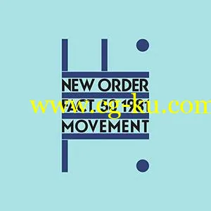 New Order – Movement (Definitive) (2019 Remaster) (1981/2019) FLAC的图片1