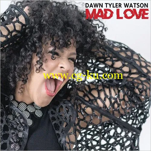 Dawn Tyler Watson – Mad Love (2019) FLAC的图片1