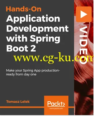 Hands-On Application Development with Spring Boot 2的图片1