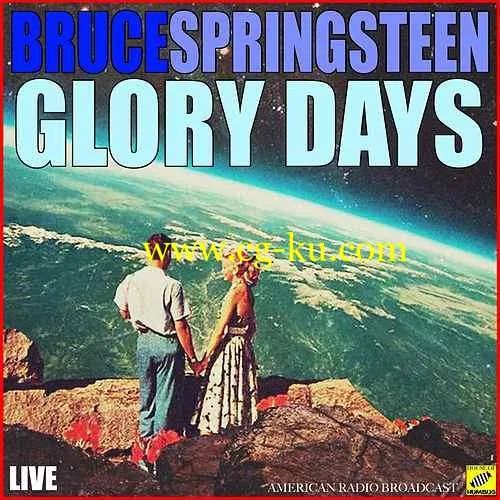 Bruce Springsteen Glory Days (Live) (2019) Flac的图片1