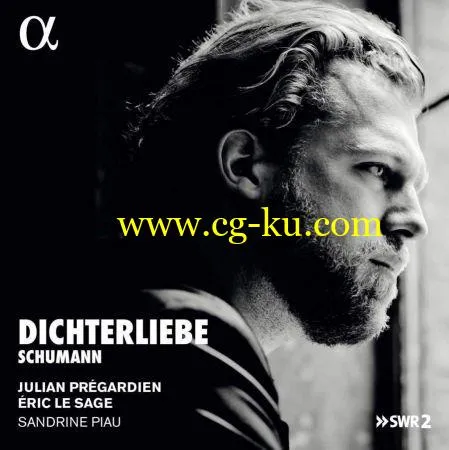 Julian Pregardien, Eric Le Sage & Sandrine Piau – Schumann: Dichterliebe (2019) FLAC的图片1