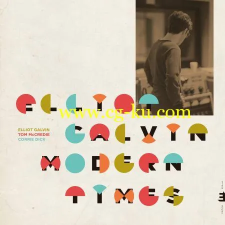 Elliot Galvin – Modern Times (feat. Tom McCredie & Corrie Dick) (2019) FLAC的图片1