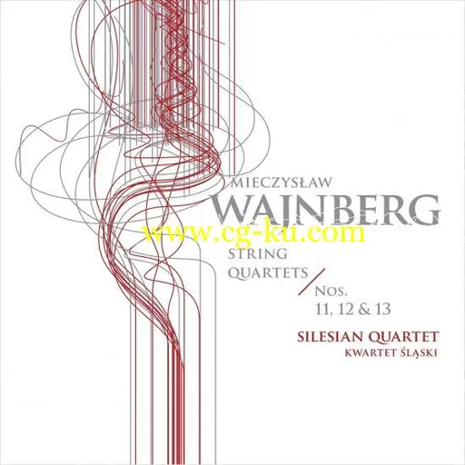 Silesian Quartet, Arkadiusz Kubica, ukasz Syrnicki, Piotr Janosik – Weinberg: String Quartets Nos. 11-13 (2019) FLAC的图片1