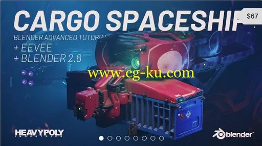 Gumroad – Blender 2.8 Advanced: Cargo Spaceship by Vaughan Ling的图片1