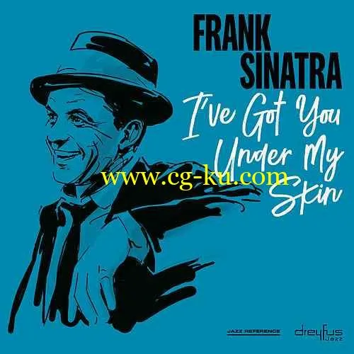 Frank Sinatra Ive Got You Under My Skin (2019) Flac的图片1