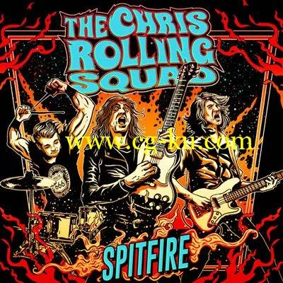 The Chris Rolling Squad Spitfire (2019) FLAC的图片1