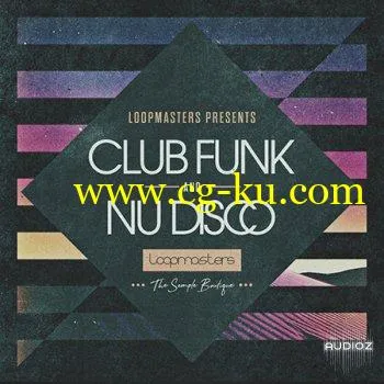 Loopmasters Club Funk and Nu Disco WAV REX的图片1