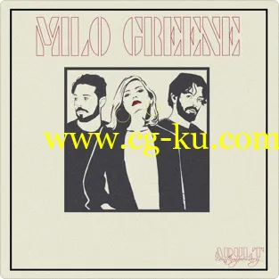 Milo Greene – Adult Contemporary: Unplugged – EP (2019) Flac的图片1