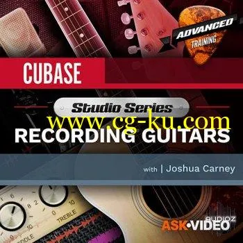 Ask Video Cubase 10 501 Studio Series Recording Guitars TUTORiAL的图片1